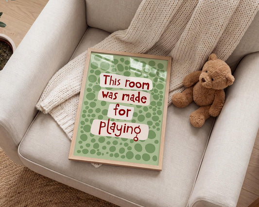 This Room Was Made for Playing Print, Nursery Kids Playroom Colorful Dopamine Poster MR60