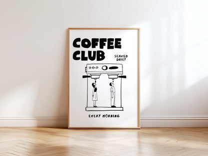 Coffee Club Art Print – Funny Coffee Wall Art for Kitchen or Office – Hand Drawn Poster for Coffee Lovers