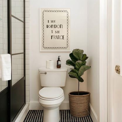 I See London I See France Print, Funny Toilet Poster, Powder Room Decor MR34