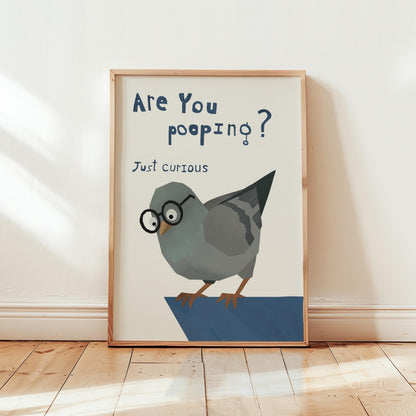 Funny Bathroom Wall Art Print – Are You Pooping Poster, Quirky Pigeon with Glasses, Funny Bird Bathroom Decor Gift for Home MR39