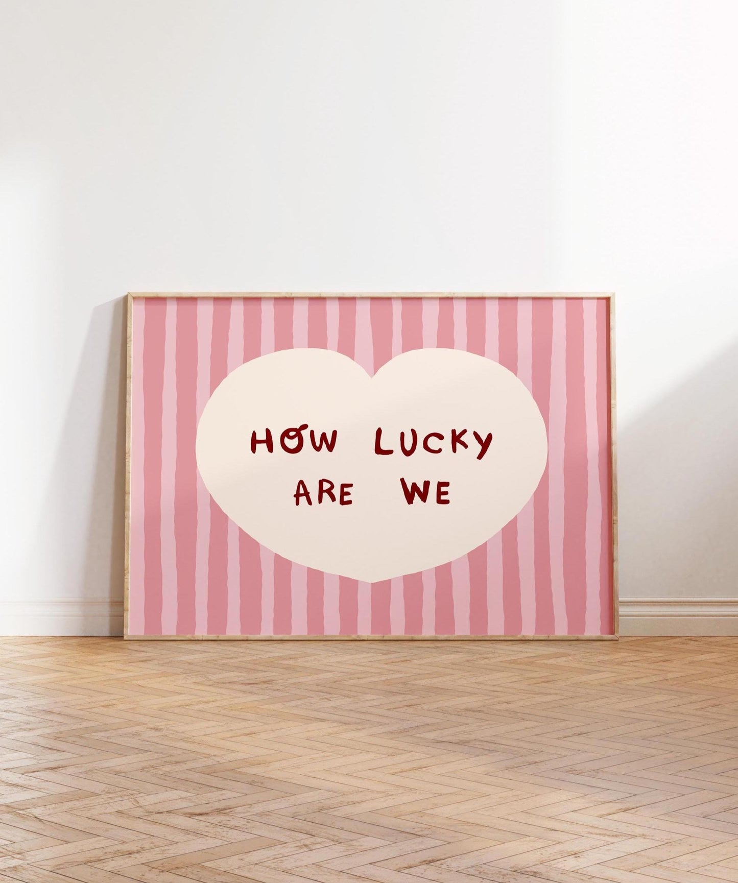 How Lucky Are We Print, Striped Heart Trendy Quote Wall Art, Home Decor (Unframed) MR59