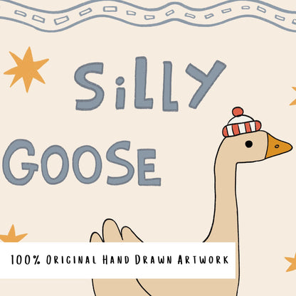 Silly Goose On The Loose Print, Cute Goose Nursery Poster, Kids Room Wall Art MR33