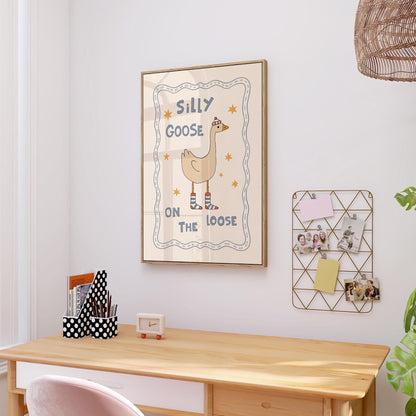 Silly Goose On The Loose Print, Cute Goose Nursery Poster, Kids Room Wall Art MR33
