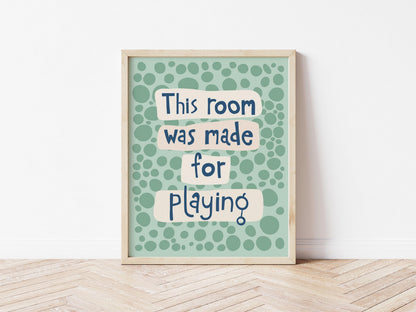 This Room Was Made for Playing Print, Nursery Kids Playroom Colorful Dopamine Poster MR60