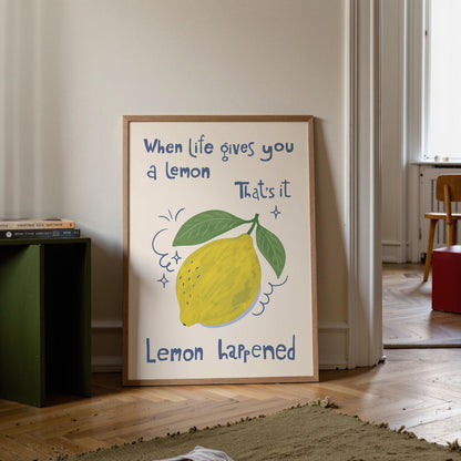 Lemon Wall Art Print, Funny Quote Poster, Hand Drawn Quirky Kitchen Decor, Housewarming Gift MR65