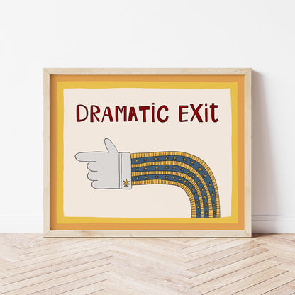Dramatic Exit Poster, Retro Print, Funny Exit Sign Wall Art Left Right, Unframed MR75