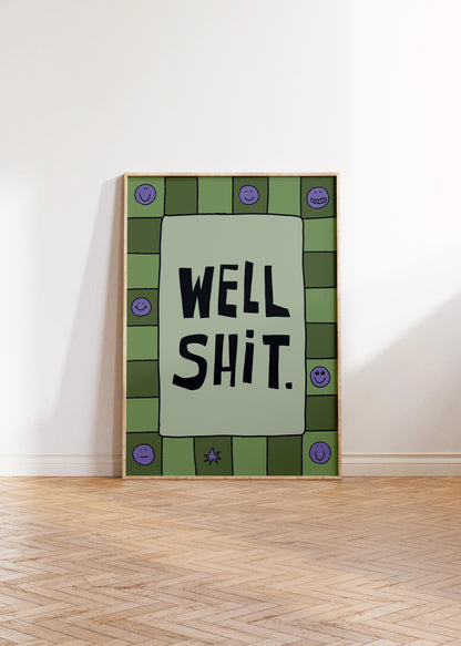 Funny Bathroom Print, Well Shit Quote, Trendy Toilet Decor, Sarcastic Wall Art MR73