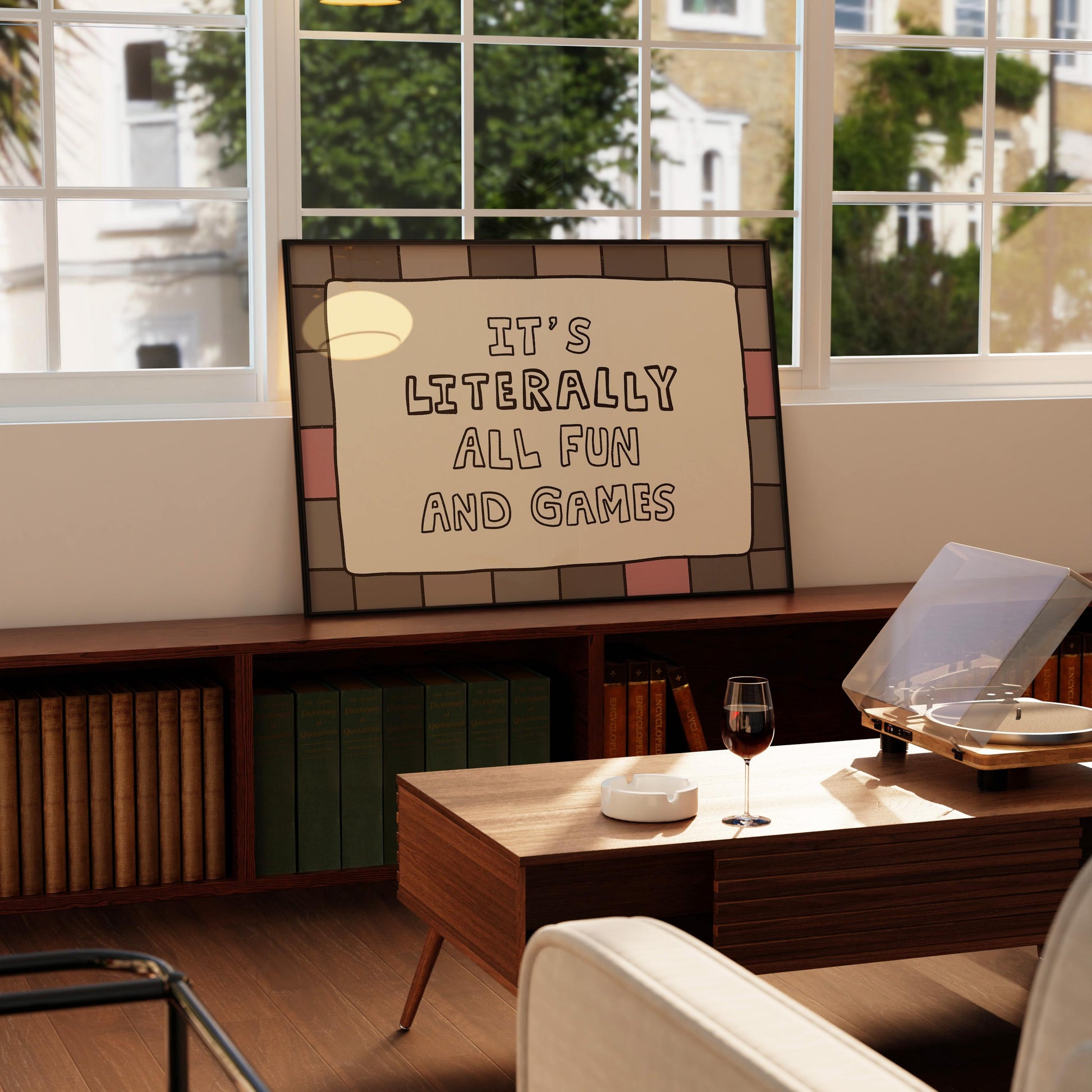 It’s Literally All Fun And Games Print, Playful Ironic Typography Wall Art MR77