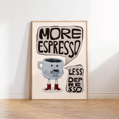 More Espresso Less Depresso Coffee Poster, Hand Drawn Retro Kitchen Wall Art MR83
