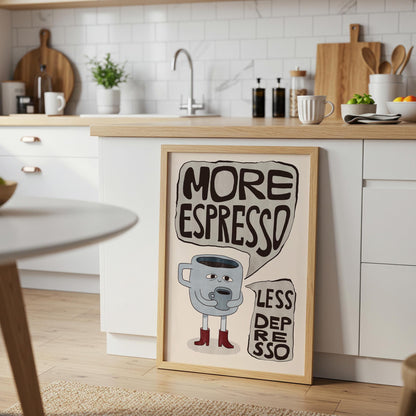 More Espresso Less Depresso Coffee Poster, Hand Drawn Retro Kitchen Wall Art MR83