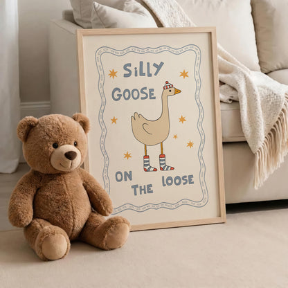 Silly Goose On The Loose Print, Cute Goose Nursery Poster, Kids Room Wall Art MR33