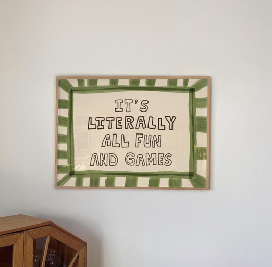 It’s Literally All Fun And Games Print, Dopamine Decor Playful Typography Wall Art MR76