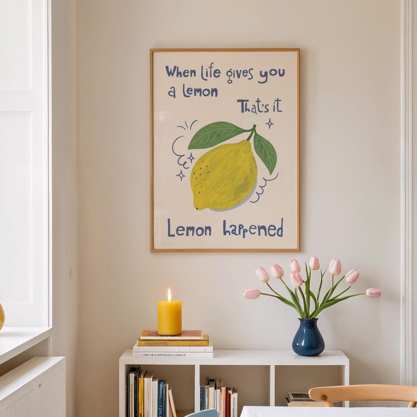 Lemon Wall Art Print, Funny Quote Poster, Hand Drawn Quirky Kitchen Decor, Housewarming Gift MR65