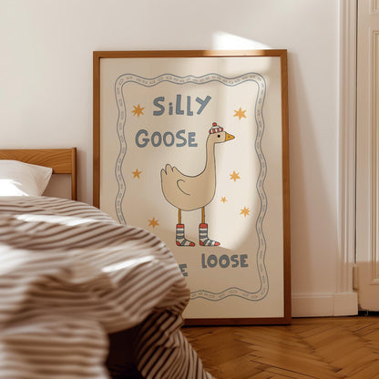 Silly Goose On The Loose Print, Cute Goose Nursery Poster, Kids Room Wall Art MR33