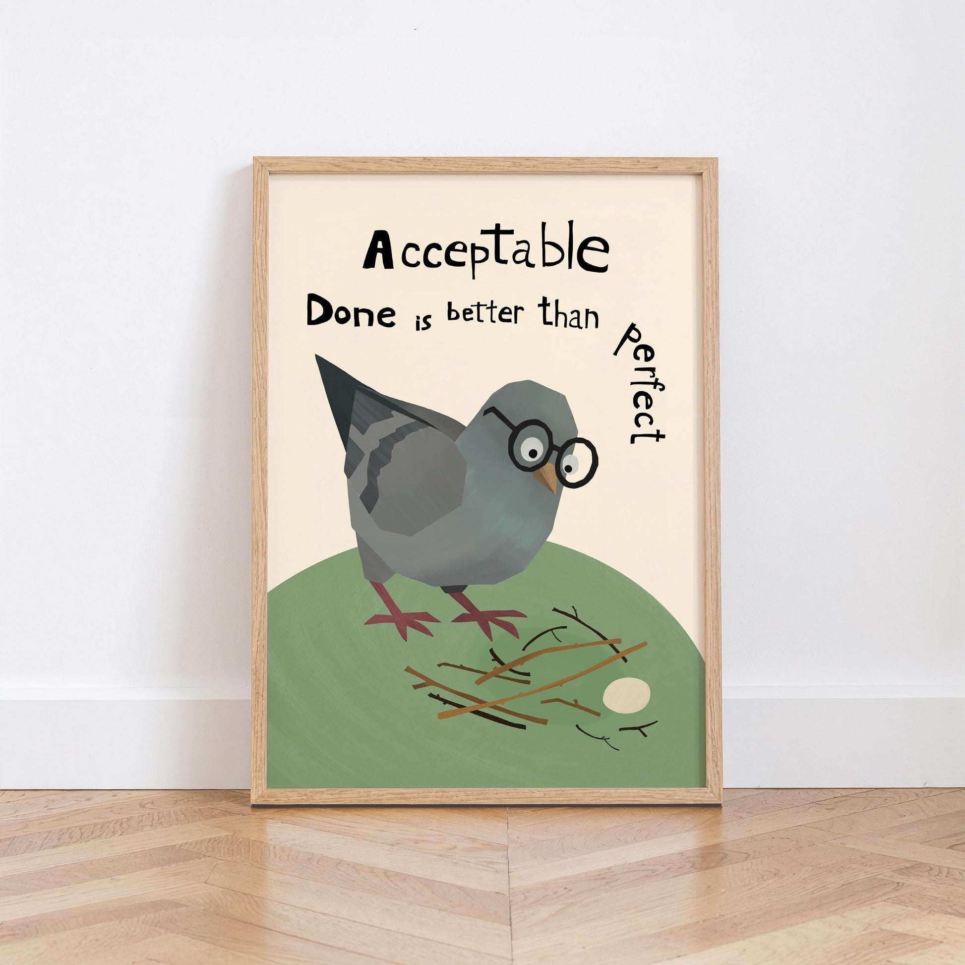 Motivational Poster – Acceptable Nest – Done Is Better Than Perfect – Funny Pigeon Quote Art, Office Wall Decor MR40