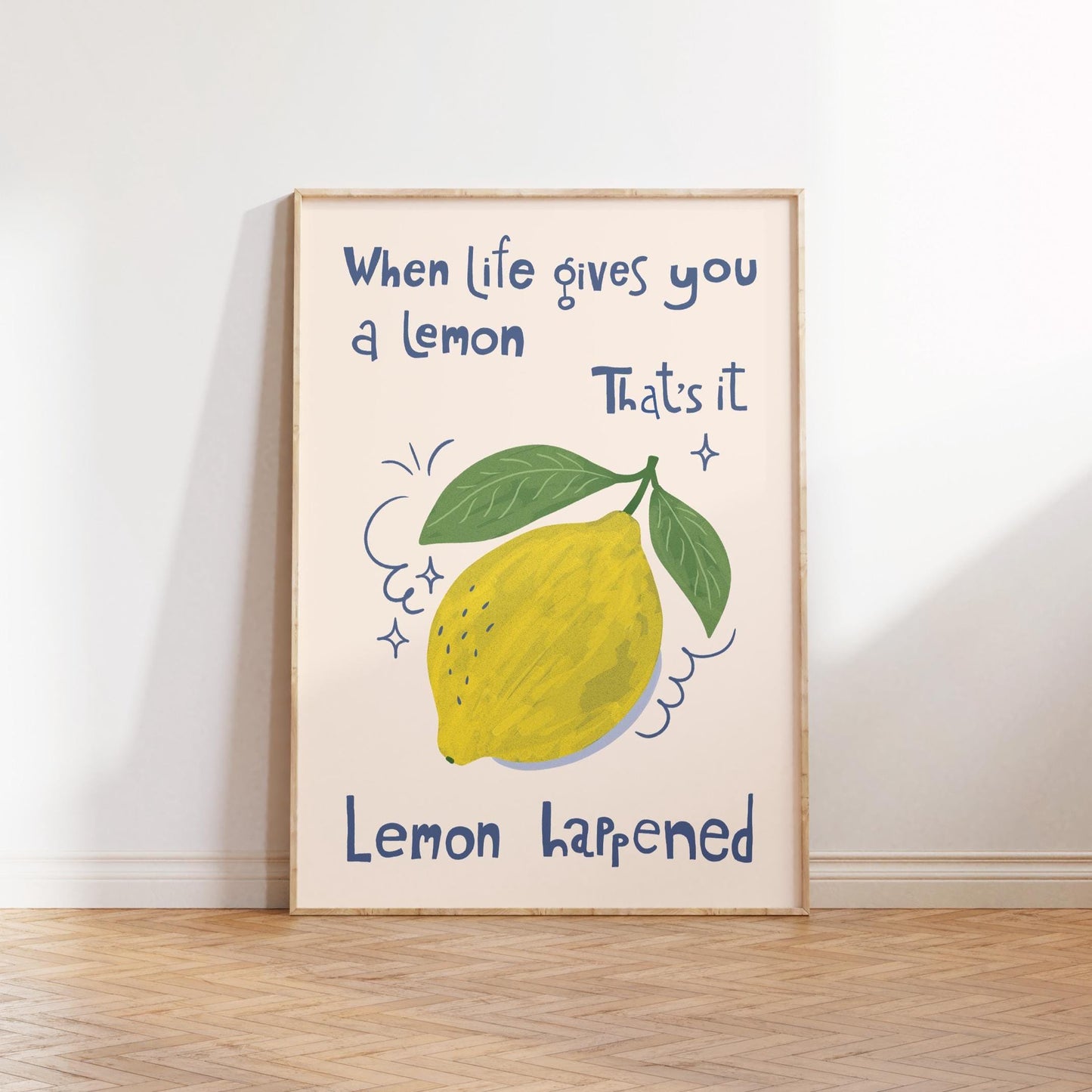 Lemon Wall Art Print, Funny Quote Poster, Hand Drawn Quirky Kitchen Decor, Housewarming Gift MR65