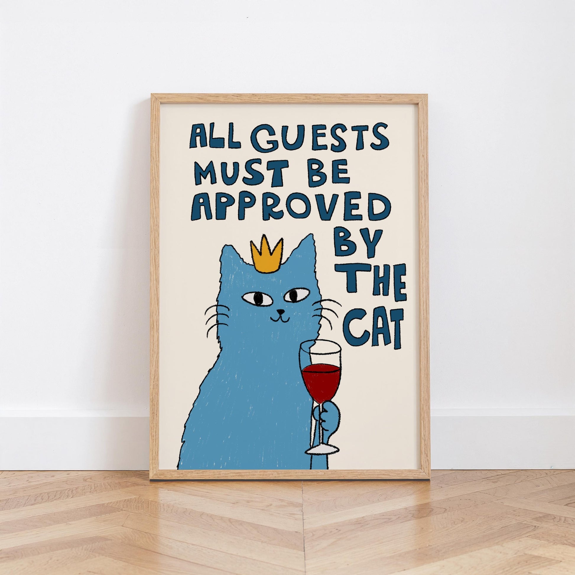 All Guests Must Be Approved By The Cat Print, Wall Art, Cat Lover Gift MR78