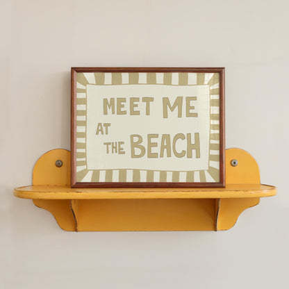 Meet Me at the Beach Print, Funny Coastal Typography Poster, Nautical Summer Art MR18