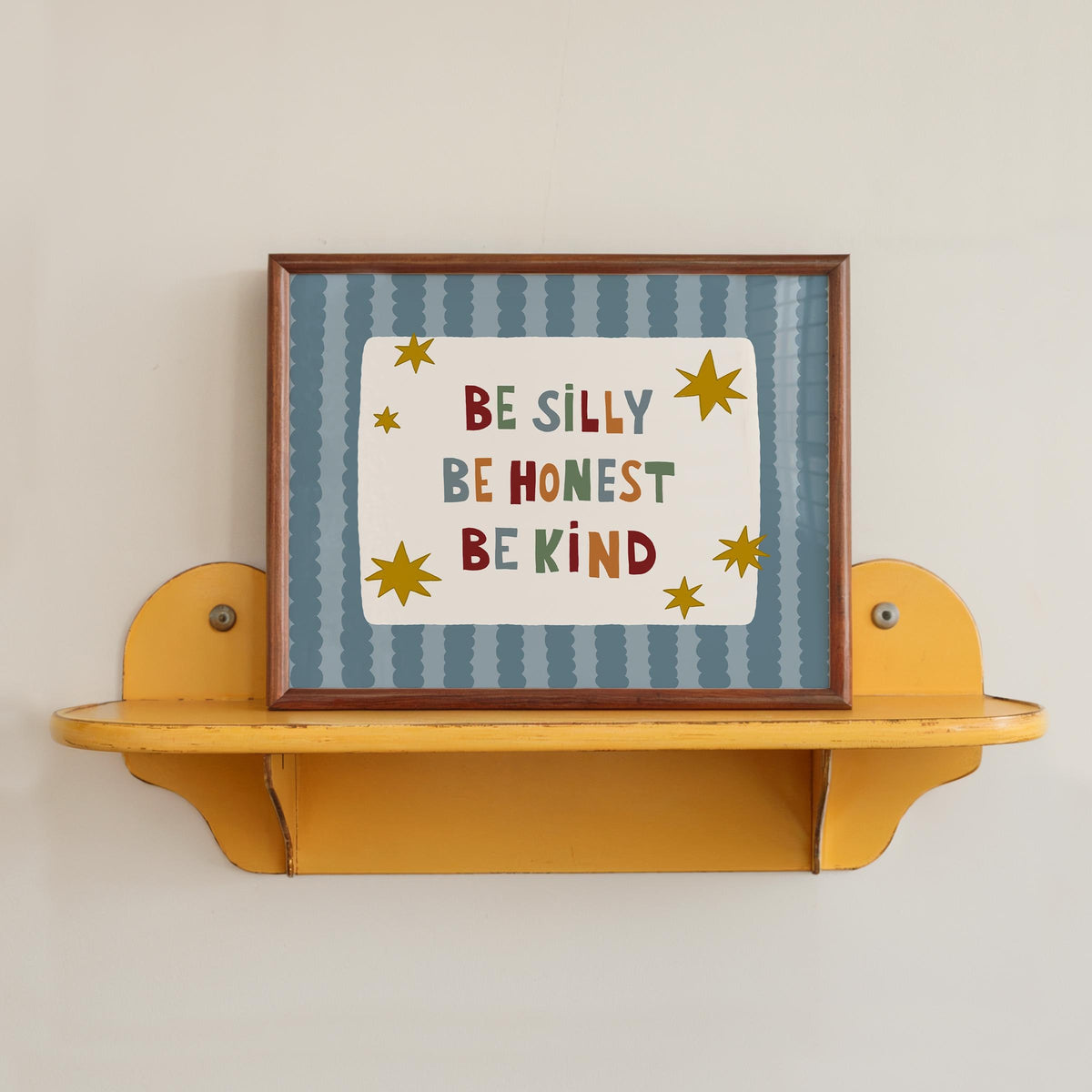 Be Silly Honest Kind Print, Stars Kids Playroom Poster, Toddler Colorful Wall Decor (MR106)