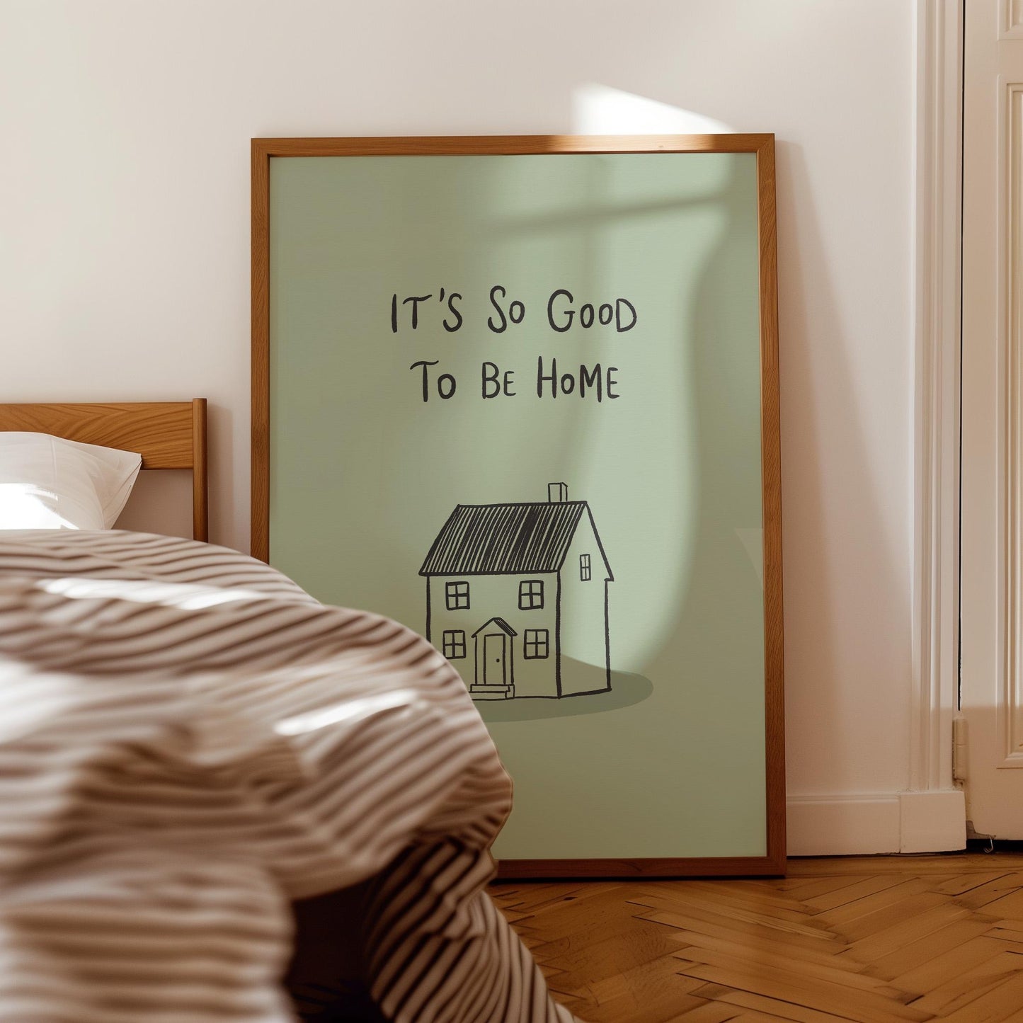 It’s So Good To Be Home Print: Trendy Wall Art, Housewarming Gift, Apartment Decor (MR107)
