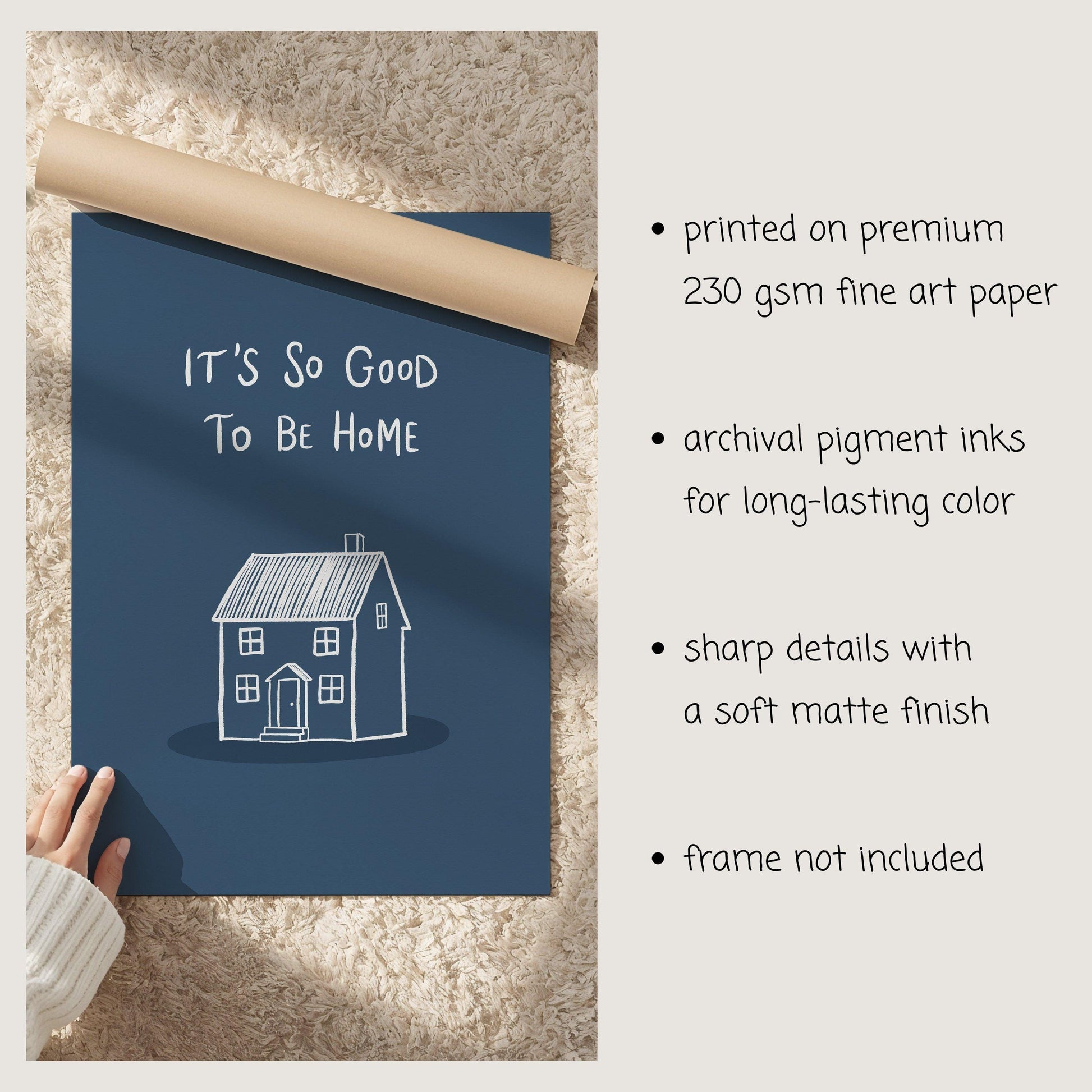 It’s So Good To Be Home Print: Trendy Wall Art, Housewarming Gift, Apartment Decor (MR107)