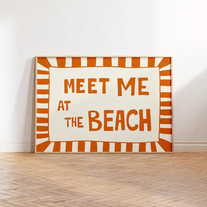 Meet Me at the Beach Print, Funny Coastal Typography Poster, Nautical Summer Art MR18