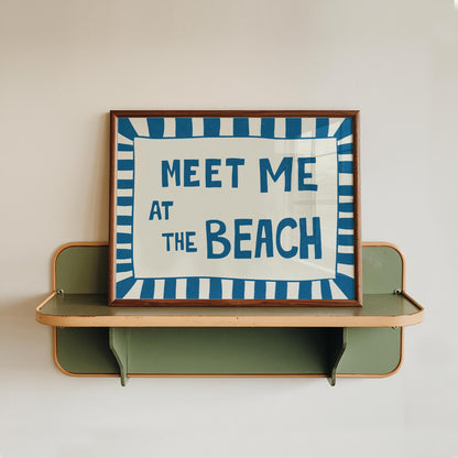 Meet Me at the Beach Print, Funny Coastal Typography Poster, Nautical Summer Art MR18