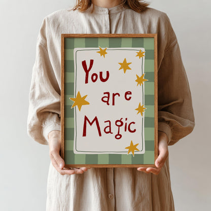 You Are Magic Print, Nursery Wall Art, Playroom Wall Art, Kids Room Decor (MR100)