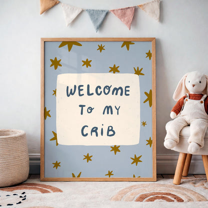 Welcome To My Crib Print, Funny Star Nursery Wall Art, Baby Shower Gift MR110
