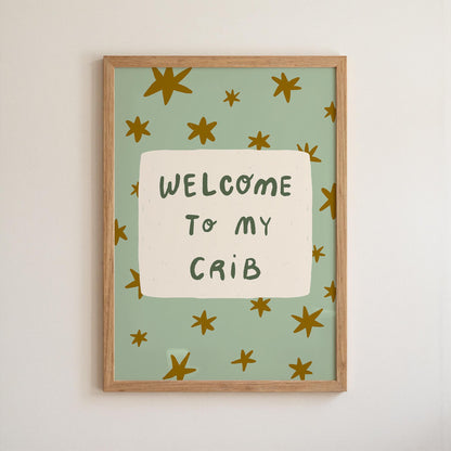 Welcome To My Crib Print, Funny Star Nursery Wall Art, Baby Shower Gift MR110