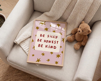Be Silly Honest Kind Print, Stars Kids Playroom Poster, Toddler Wall Decor, UNFRAMED (MR111)