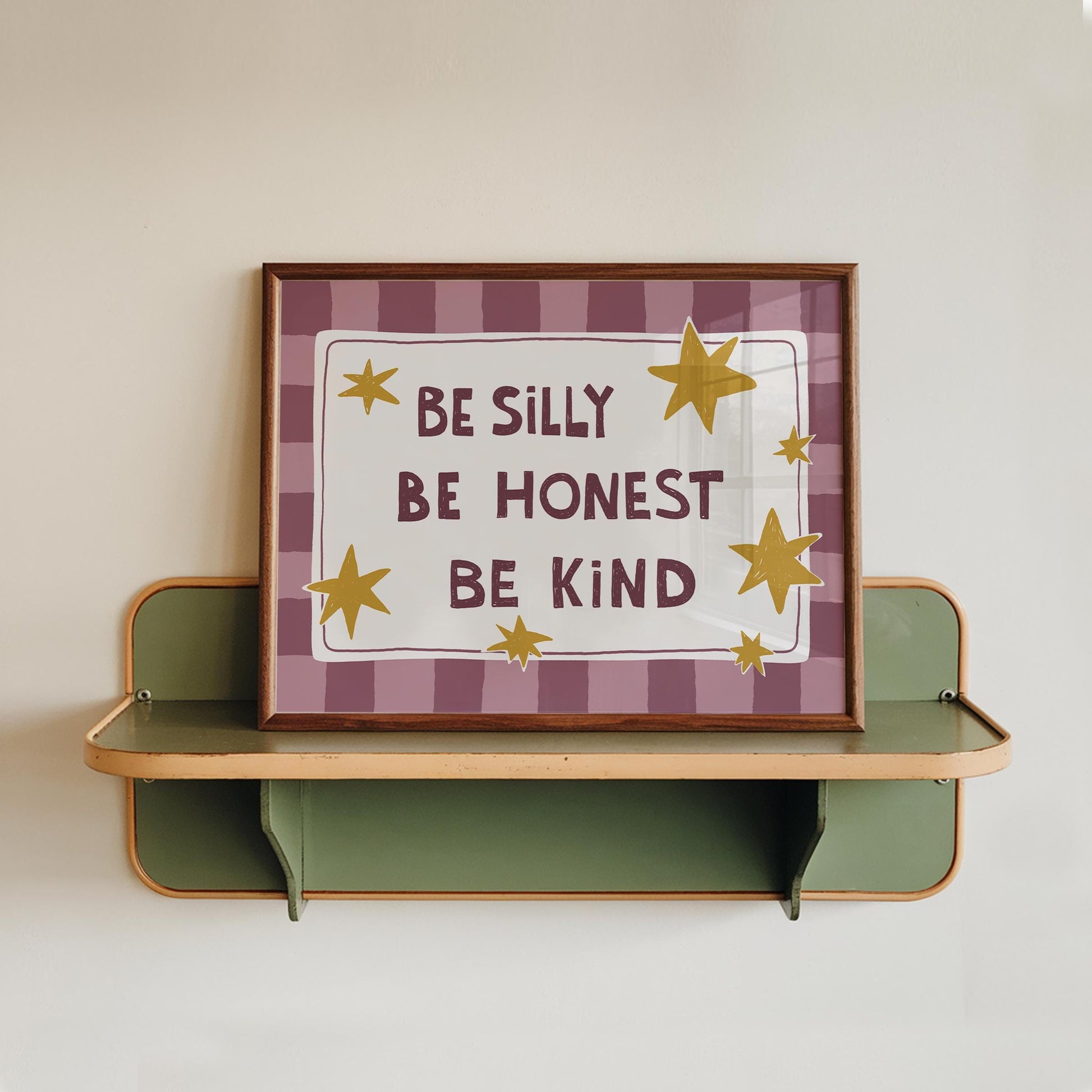 Be Silly Honest Kind Print, Checkered Kids Wall Art, Playroom Poster, UNFRAMED (MR101)