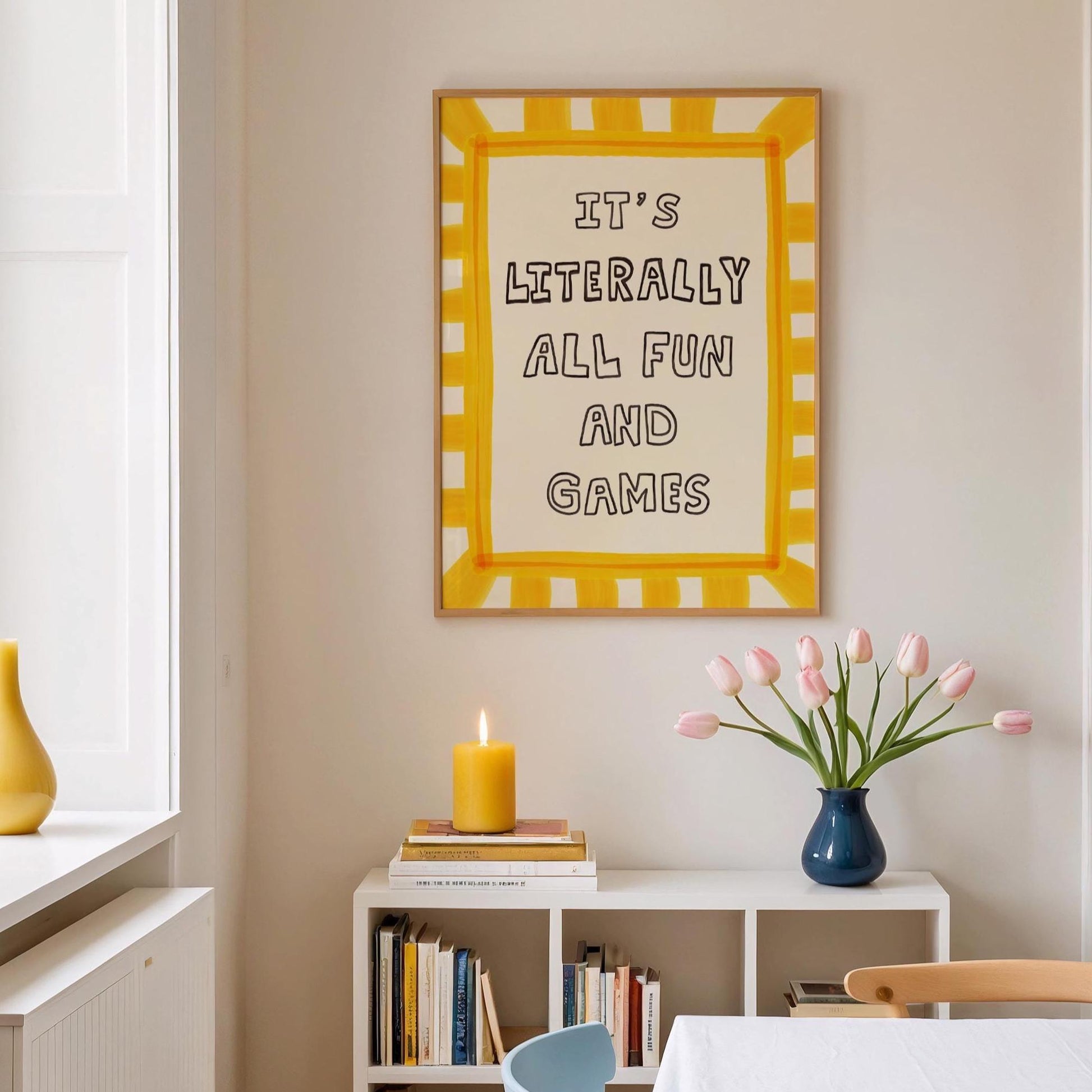 It’s Literally All Fun And Games Print, Dopamine Decor Hand-Drawn Typography Wall Art MR82