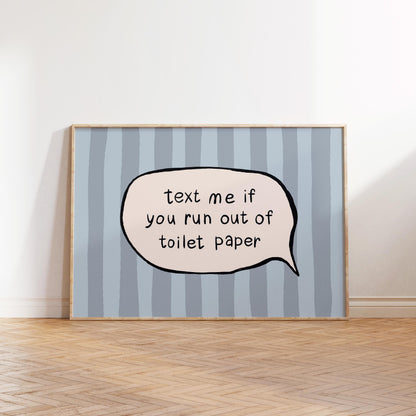 Text Me Toilet Paper Print, Funny Striped Bathroom Wall Art, Dopamine Decor, UNFRAMED MR113