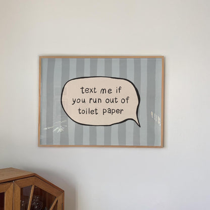 Text Me Toilet Paper Print, Funny Striped Bathroom Wall Art, Dopamine Decor, UNFRAMED MR113