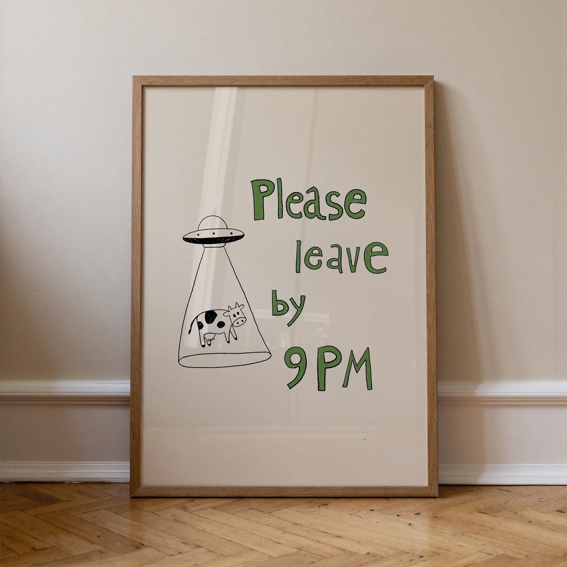 Please Leave by 9PM Poster – UFO Cow Art Print, Quirky Home Decor MR29