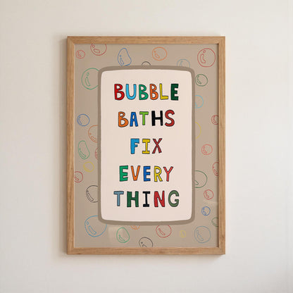 Bubble Baths Fix Everything Print, Funny Bathroom Wall Art, Playful Bath Decor MR116