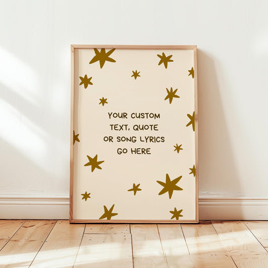 Custom Quote Print, Personalized Text Poster, Song Lyrics Wall Art, Star Nursery Decor (MR109)