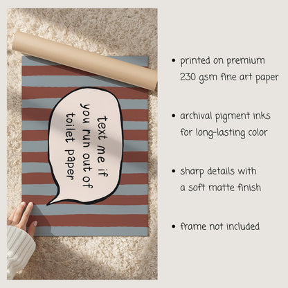 Text Me Toilet Paper Print, Funny Striped Bathroom Wall Art, Dopamine Decor, UNFRAMED MR113