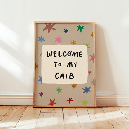 Welcome To My Crib Print, Funny Star Nursery Wall Art, Baby Shower Gift MR110