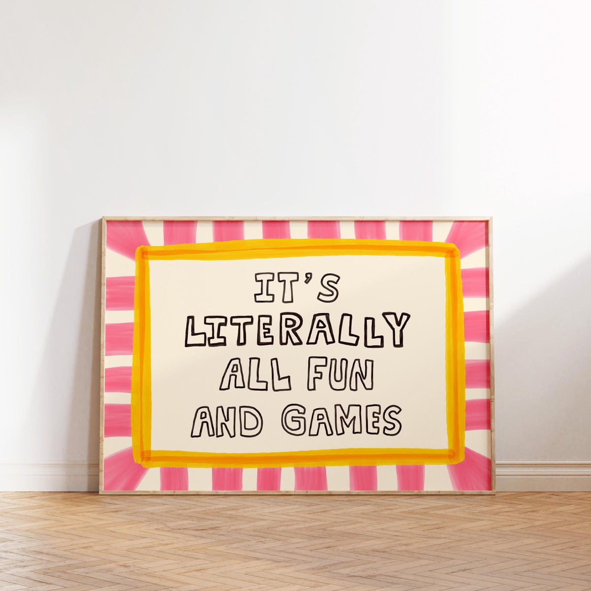 It’s Literally All Fun And Games Print, Dopamine Decor Playful Typography Wall Art MR76
