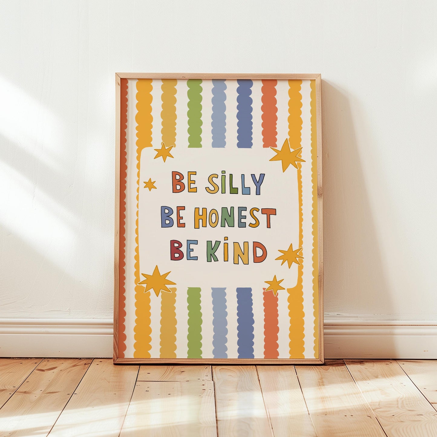 Be Silly Be Honest Be Kind Poster, Kids Room Wall Art, Playroom Decor, Classroom Quote Print (MR119)