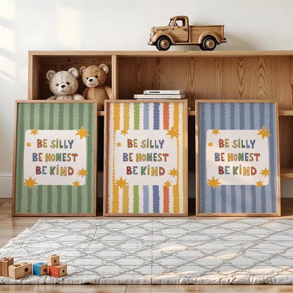 Be Silly Be Honest Be Kind Poster, Kids Room Wall Art, Playroom Decor, Classroom Quote Print (MR119)