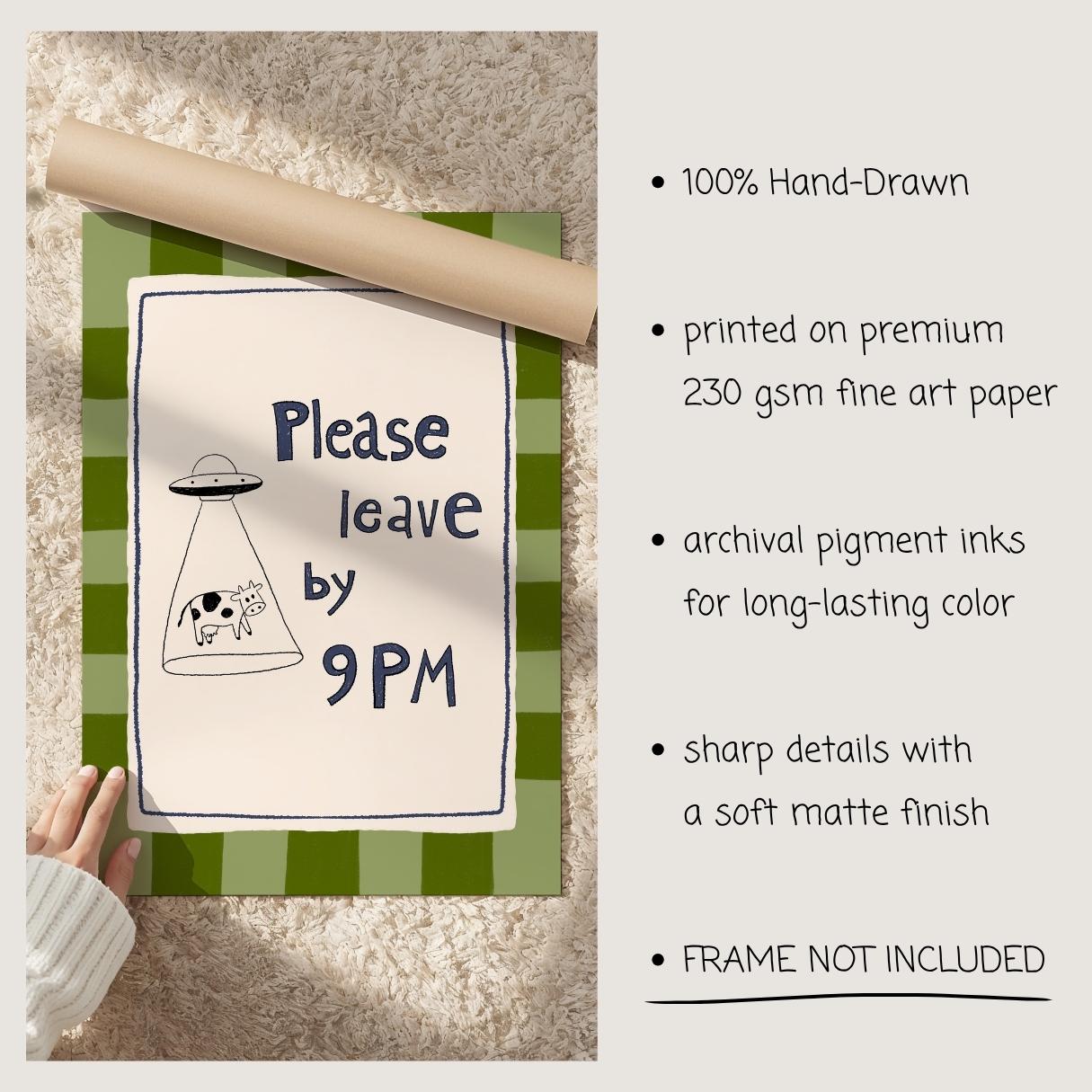 Please Leave by 9PM Wall Art, Funny Alien Cow Print, Introvert Home Decor (MR129)