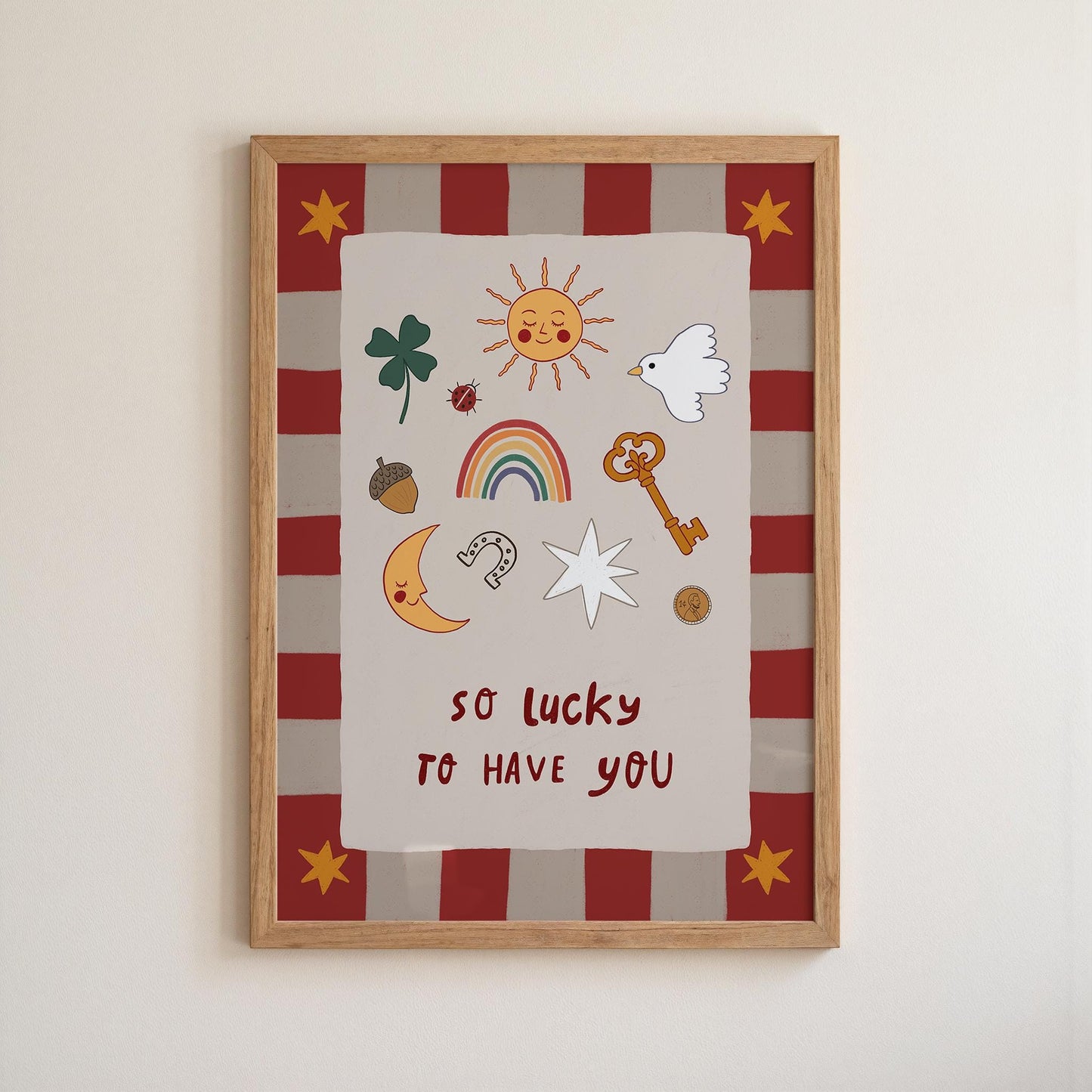 Lucky to Have You Print Nursery Wall Art Kids Room Art Playroom Decor MR126