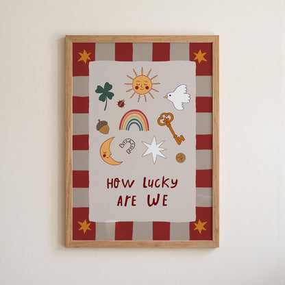 How Lucky Are We Print Nursery Wall Art Playroom Decor Kids Room Art (MR127)