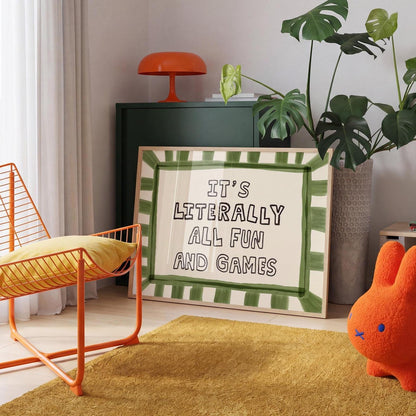 It’s Literally All Fun And Games Print, Dopamine Decor Playful Typography Wall Art MR76