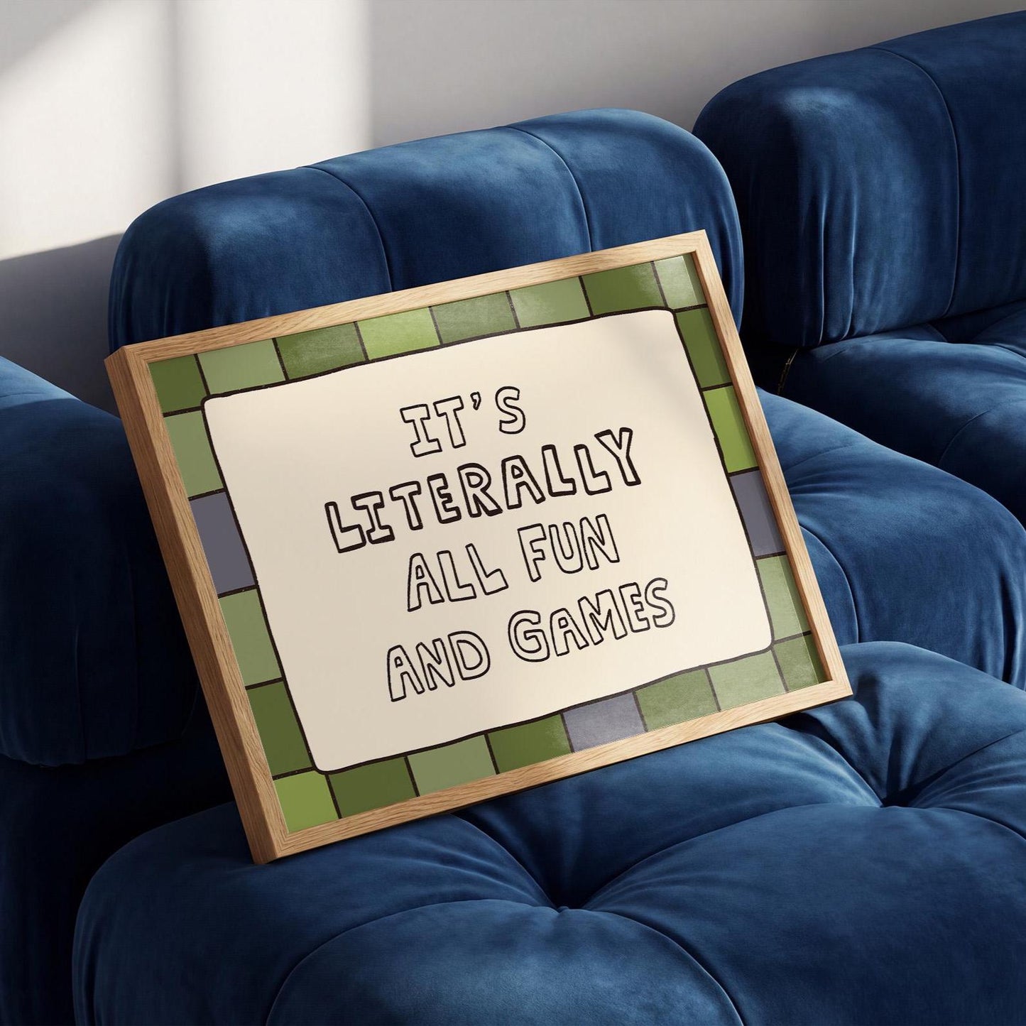 It’s Literally All Fun And Games Print, Playful Ironic Typography Wall Art MR77