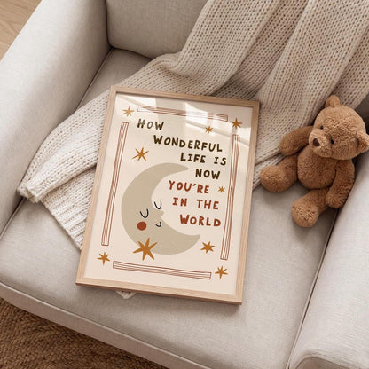 How Wonderful Life Is Now You’re in the World, Hand-Drawn Moon Nursery Print (MR139)