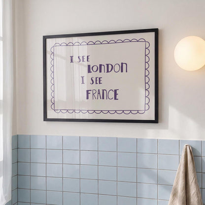 I See London I See France Bathroom Wall Art, Funny Retro Bathroom Print, Unframed (MR131)